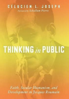 Thinking in Public(English, Paperback, Joseph Celucien L)