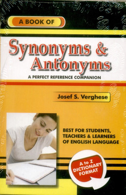 Dictionary of Synonyms & Antonyms(English, Paperback, Verghese Josef S.)