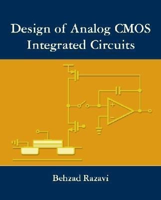 Design of Analog CMOS Integrated Circuits(English, Hardcover, Razavi Behzad)