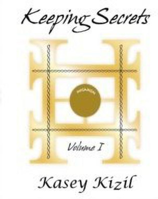 Keeping Secrets(English, Paperback, Kizil Kasey)