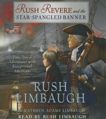 Rush Revere and the Star-Spangled Banner(English, CD-Audio, Limbaugh Rush)