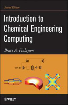Introduction to Chemical Engineering Computing 2 Rev ed Edition(English, Paperback, Finlayson Bruce A.)