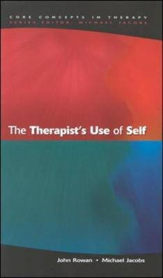 The Therapist's Use Of Self(English, Hardcover, Rowan John)