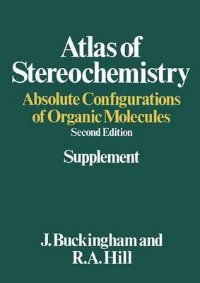 Atlas of Stereochemistry: 1st Supplement v.3(English, Hardcover, Klyne William)