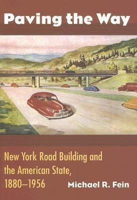 Paving the Way(English, Hardcover, Fein Michael R.)