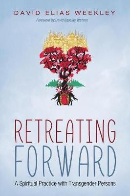 Retreating Forward(English, Paperback, Weekley David Elias)
