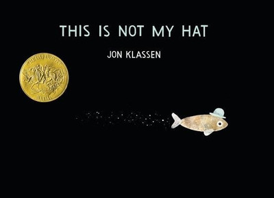 This Is Not My Hat(English, Hardcover, Klassen Jon)