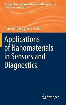 Applications of Nanomaterials in Sensors and Diagnostics(English, Hardcover, unknown)
