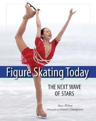 Figure Skating Today(English, Paperback, Milton Steve)
