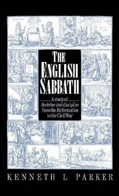The English Sabbath(English, Hardcover, Parker Kenneth L.)