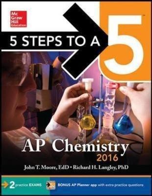 5 Steps to a 5 AP Chemistry 2016(English, Paperback, Moore John)