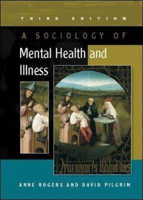 A Sociology of Mental Health and Illness(English, Paperback, Rogers Anne)