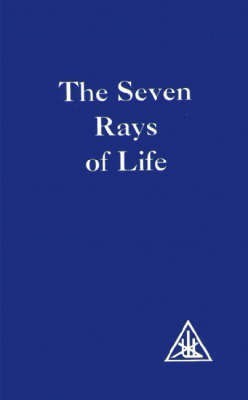 The Seven Rays of Life(English, Paperback, Bailey Alice A.)