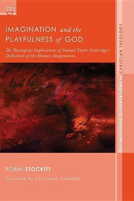 Imagination and the Playfulness of God(English, Hardcover, Stockitt Robin)