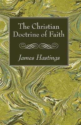 The Christian Doctrine of Faith(English, Paperback, unknown)