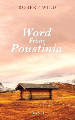 Word From Poustinia, Book II(English, Paperback, Wild Robert)