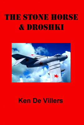 The Stone Horse & Droshki(English, Paperback, Devillers Ken)