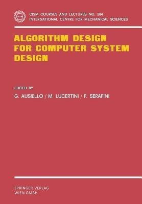 Algorithm Design for Computer System Design(English, Paperback, unknown)
