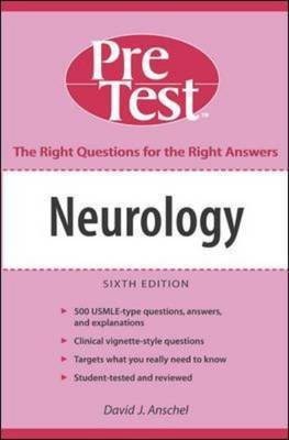 Neurology: PreTest (TM) Self-Assessment and Review, Sixth Edition(English, Paperback, Anschel David)