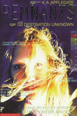 Destination Unknown(English, Paperback, Applegate Katherine)