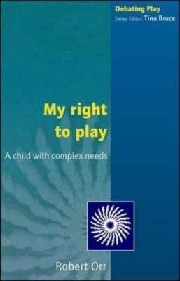 My Right to Play(English, Hardcover, Orr Robert)