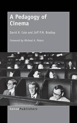 A Pedagogy of Cinema(English, Hardcover, Cole David R.)