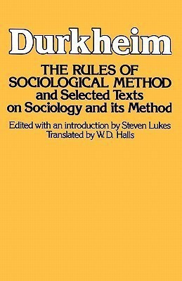 The Rules of Sociological Methods(English, Paperback, Durkheim Emile)