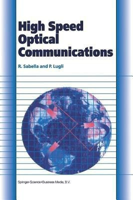 High Speed Optical Communications(English, Paperback, Sabella Roberto)