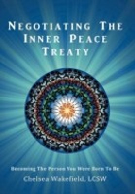 Negotiating the Inner Peace Treaty(English, Hardcover, Wakefield Lcsw Chelsea)