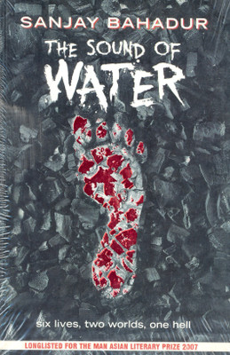 The Sound of Water(English, Paperback, Bahadur Sanjay)