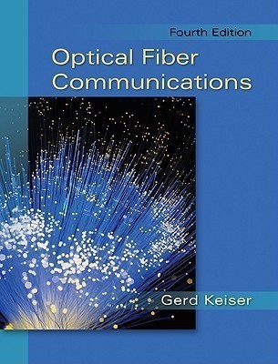 Optical Fiber Communications(English, Hardcover, Keiser Gerd)