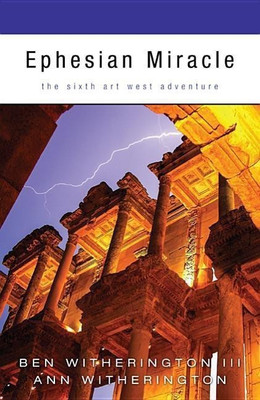 Ephesian Miracle(English, Hardcover, Witherington Ben III)
