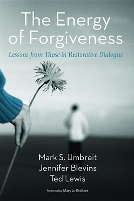 The Energy of Forgiveness(English, Hardcover, Umbreit Mark S)