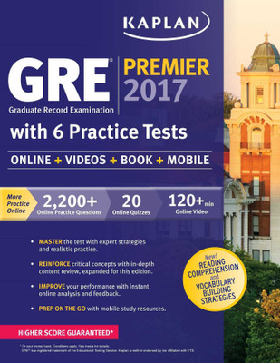 GRE Premier 2017 with 6 Practice Tests  - Online + Book + Videos + Mobile(English, Paperback, Kaplan)