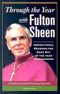 Through the Year with Fulton Sheen(English, Paperback, Sheen Fulton J.)