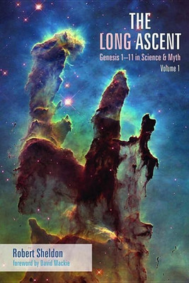 The Long Ascent, Volume 1(English, Hardcover, Sheldon Robert)