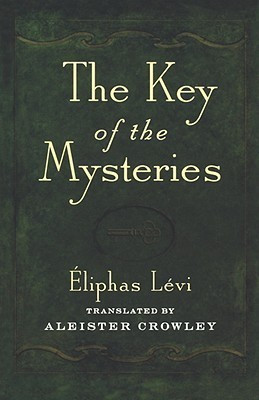 Key of the Mysteries(English, Paperback, Levi Eliphas)