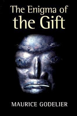 The Enigma of the Gift(English, Paperback, Godelier Maurice)