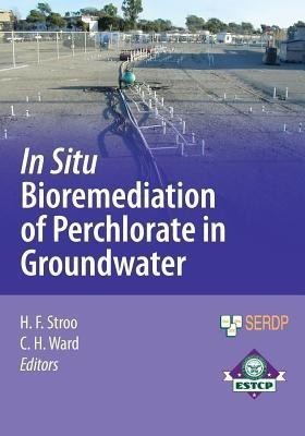 In Situ Bioremediation of Perchlorate in Groundwater(English, Paperback, unknown)