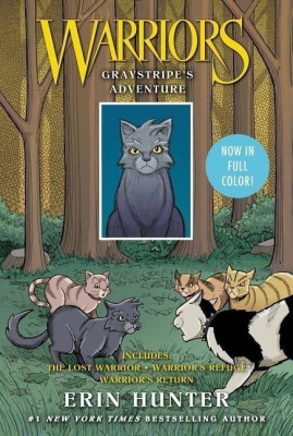 Warriors: Graystripe's Adventure: 3 Full-Color Warriors Books in 1(English, Paperback, Hunter Erin)