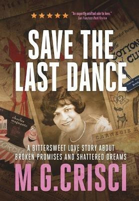 Save the Last Dance(English, Hardcover, Crisci M G)