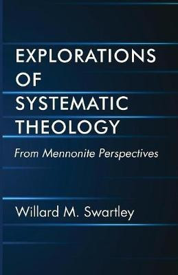 Explorations of Systematic Theology(English, Paperback, unknown)