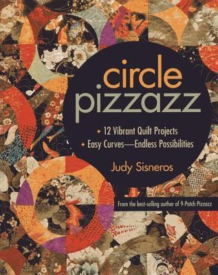 Circle Pizzazz(English, Paperback, Sisneros Judy)