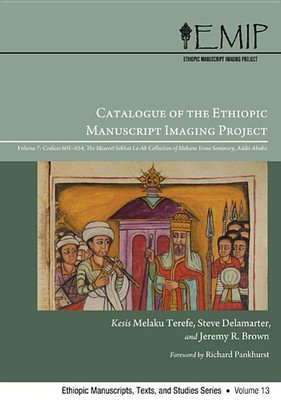 Catalogue of the Ethiopic Manuscript Imaging Project(English, Hardcover, Terefe Melaku)