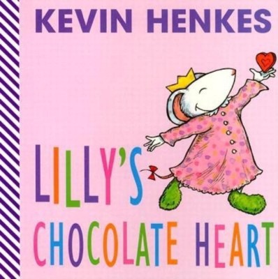 Lilly's Chocolate Heart(English, Paperback, Henkes Kevin)