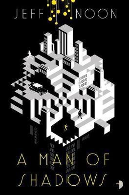 A Man of Shadows(English, Electronic book text, Noon Jeff)