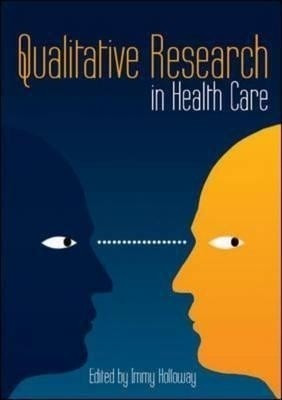 Qualitative Research in Health Care(English, Hardcover, Holloway Immy)