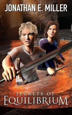 Secrets of Equilibrium(English, Paperback, Miller Jonathan E.)