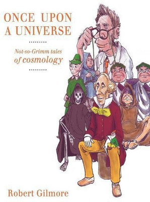 Once Upon a Universe(English, Paperback, Gilmore Robert)