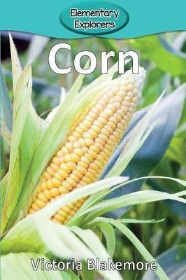 Corn(English, Paperback, Blakemore Victoria)